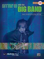 Sittin' In with the Big Band, Volume 1