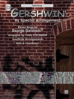 Gershwin by Special Arrangement