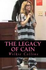 The Legacy of Cain