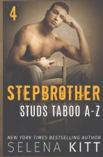Stepbrother Studs: Taboo A-Z Volume 4: A Stepbrother Romance Collection