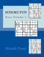 Sudoku Fun Easy Volume 1