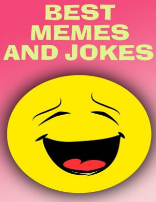 Best Memes and Jokes: (Funny Memes, Funny Jokes)