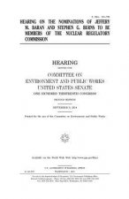 Hearing on the nominations of Jeffery M. Baran and Stephen G. Burns to be members of the Nuclear Regulatory Commission