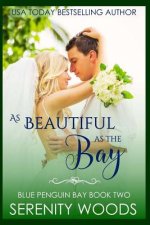 As Beautiful as the Bay