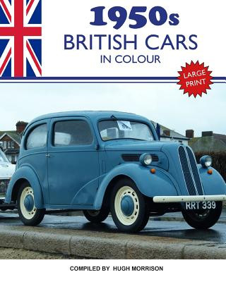 1950s British Cars in Colour: large print book for dementia patients