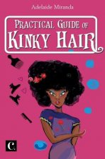 Practical Guide of Kinky Hair