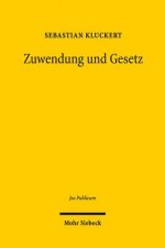 Zuwendung und Gesetz