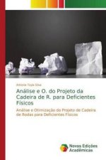 Analise e O. do Projeto da Cadeira de R. para Deficientes Fisicos