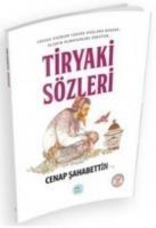 Tiryaki Sözleri