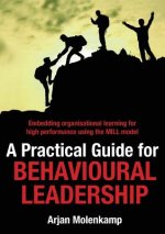 Practical Guide for Behavioural Leadership