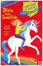 Unicorn Academy: Olivia and Snowflake