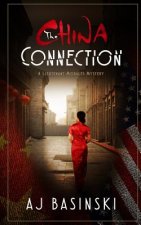 The China Connection: A Lieutenant Morales Mystery