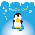 Little Yellow Feet: A Christmas story