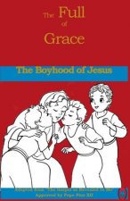 The Boyhood of Jesus