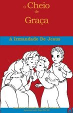 A Irmandade De Jesus