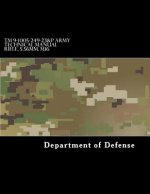 TM 9-1005-249-23&P Army Technical Manual Rifle, 5.56mm, M16