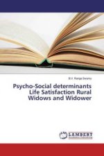 Psycho-Social determinants Life Satisfaction Rural Widows and Widower