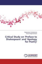 Critical Study on 'Preface to Shakespeare' and 'Apology for Poetry'