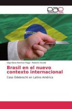 Brasil en el nuevo contexto internacional