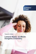 Lecture Notes: d,f-Block Inorganic Chemistry