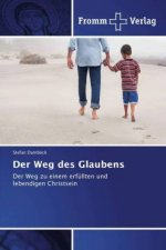 Der Weg des Glaubens