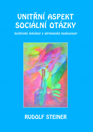 Vnitřní aspekty sociální otázky