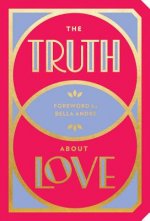 Truth About Love
