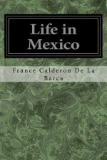 Life in Mexico