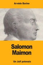 Salomon Maimon: Un Juif polonais