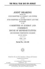 The fiscal year 2015 EPA budget