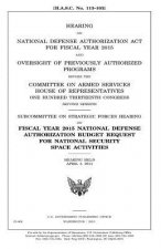 Hearing on National Defense Authorization Act for Fiscal Year 2015 and oversight of previously authorized programs before the Committee on Armed Servi