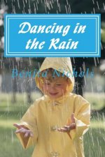 Dancing in the Rain