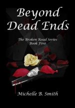 Beyond Dead Ends