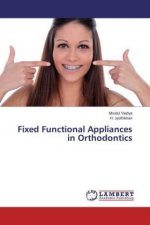 Fixed Functional Appliances in Orthodontics