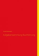 Aufgabensammlung Buchführung