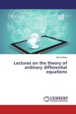 Lectures on the theory of ordinary differential equations