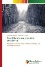O antebraco na paralisia obstetrica