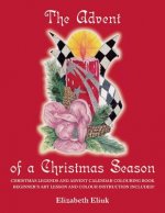 The Advent of a Christmas Season