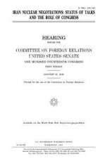 Iran nuclear negotiations: status of talks and the role of Congress