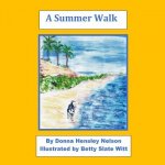 A Summer Walk