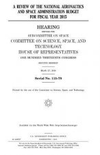 A review of the National Aeronautics and Space Administration budget for fiscal year 2015