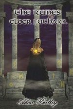 The Runes: Elder Futhark