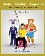 Judo, Boxing, Capoeira: Coloring & Activity Book