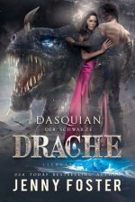 Dasquian - Der schwarze Drache: Fantasy Liebesroman