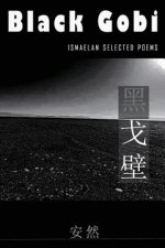 Black Gobi: Ismaelan Selected Poems