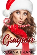 Grayson: Grayson: A Scrooged Christmas