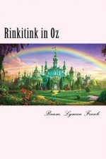 Rinkitink in Oz: The Oz Books #10