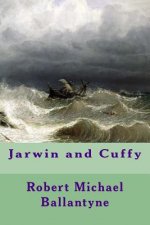 Jarwin and Cuffy