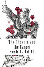 The Phoenix and the Carpet: Psammead #3