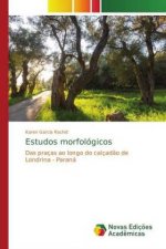 Estudos morfologicos